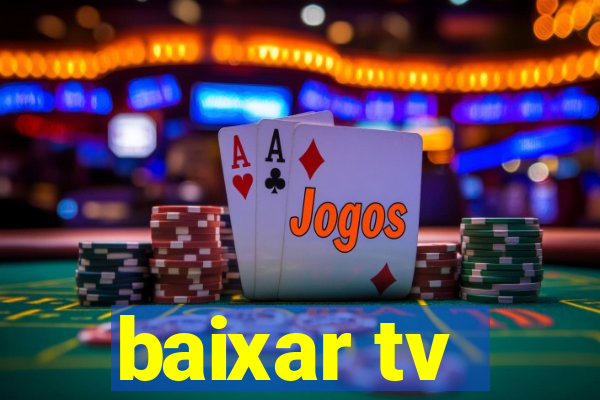 baixar tv - futebol ao vivo